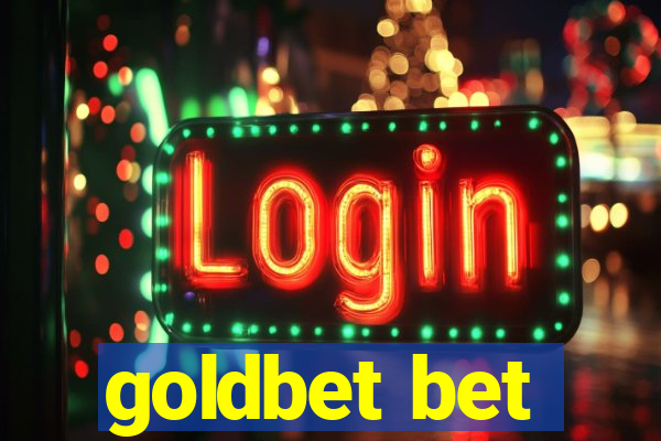 goldbet bet